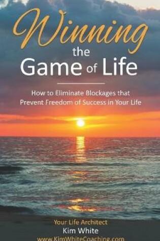 Cover of Winning the Game of Life