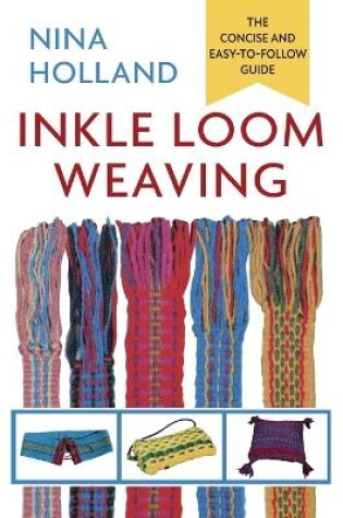 Cover of Inkle Loom Weaving