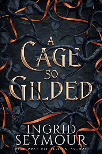 Cover of A Cage So Gilded