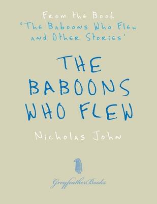 Book cover for The Baboons Who Flew: From the Book 'The Baboons Who Flew and Other Stories'