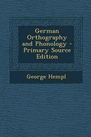 Cover of German Orthography and Phonology