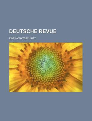 Book cover for Deutsche Revue (1-2); Eine Monatsschrift