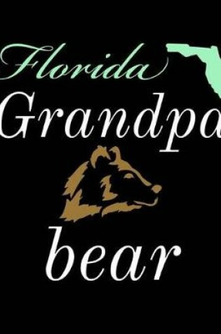 Cover of Florida Grandpa Bear