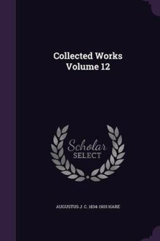 Cover of Collected Works Volume 12