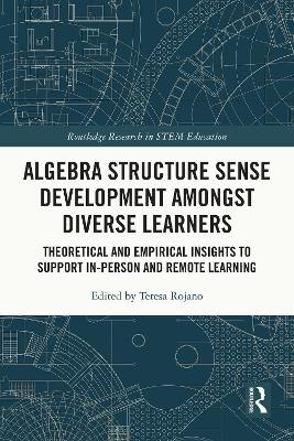 Cover of Algebra Structure Sense Development amongst Diverse Learners