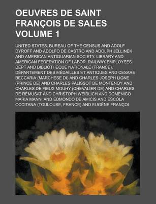 Book cover for Oeuvres de Saint Francois de Sales Volume 1