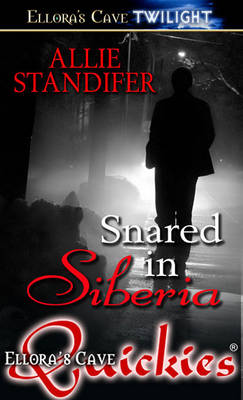 Book cover for Snared in Siberia