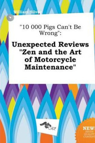Cover of 10 000 Pigs Can't Be Wrong