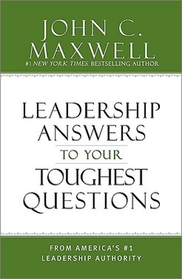 Book cover for Leadership Answers to Your Toughest Questions