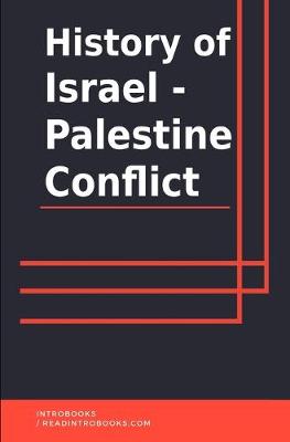 Book cover for History of Israel - Palestine Conflict