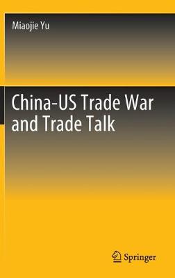 Book cover for China-US Trade War and Trade Talk