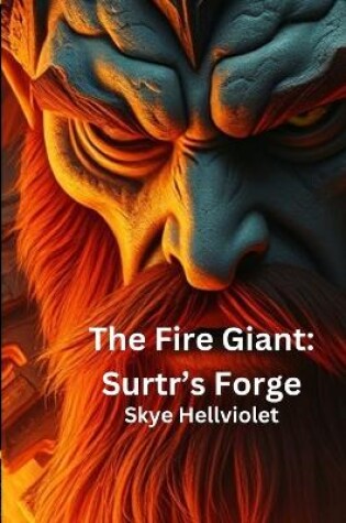 Cover of The Fire Giant