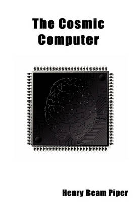 Book cover for The Cosmic Computer