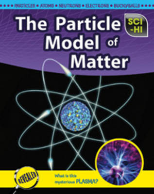Cover of The Particle Model of Matter
