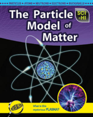 Book cover for The Particle Model of Matter