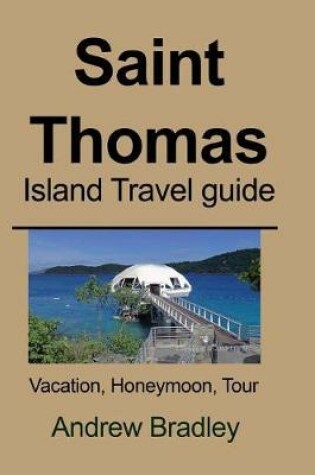 Cover of Saint Thomas Island Travel Guide