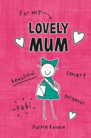 Cover of For My Lovely Mum