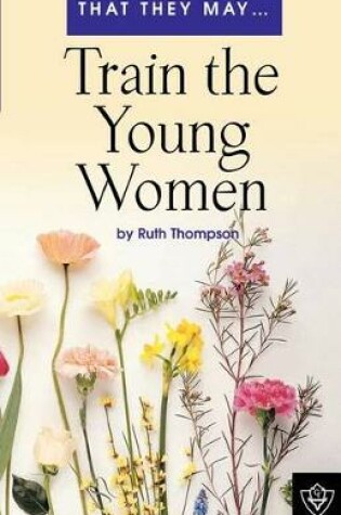 Cover of Train the Young Women