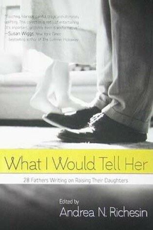 Cover of What I Would Tell Her