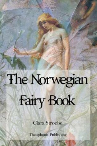 Cover of The Norwegian Fairy Book