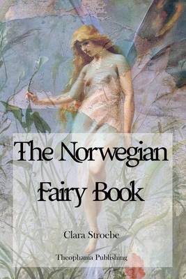 Book cover for The Norwegian Fairy Book