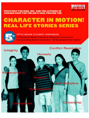 Book cover for Character in Motion! Real Life Stories Series Fifth Grade Workbook