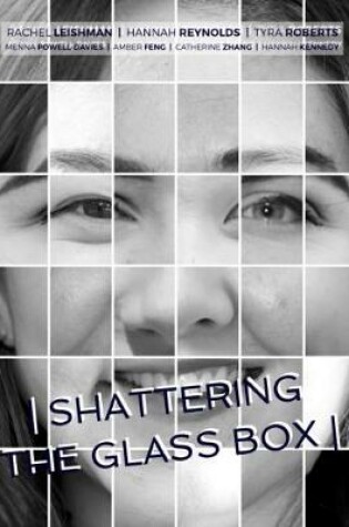 Cover of Shattering the Glass Box