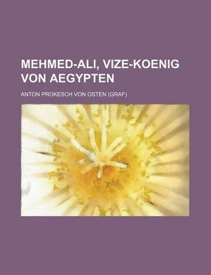 Book cover for Mehmed-Ali, Vize-Koenig Von Aegypten