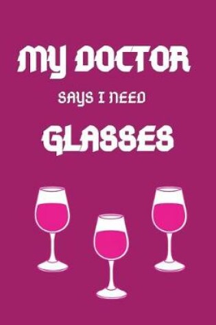 Cover of My doctor says i need glasses