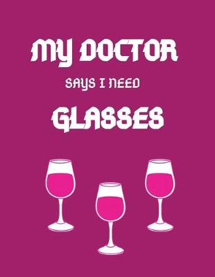 Book cover for My doctor says i need glasses