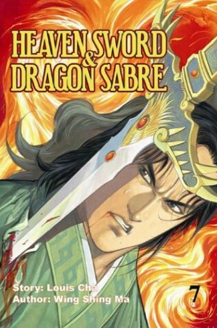 Cover of Heaven Sword & Dragon Sabre Vol. 7