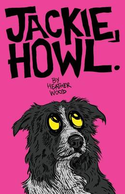 Book cover for Jackie, Howl