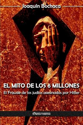 Cover of El mito de los 6 millones