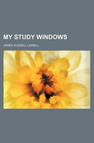 Cover of My Study Windows Volume 2