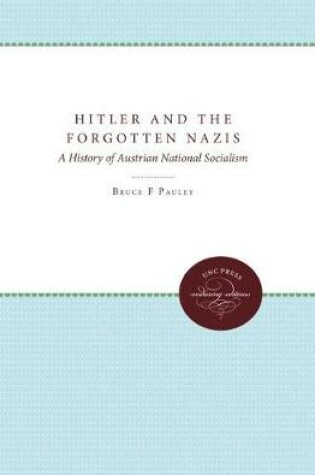 Cover of Hitler and the Forgotten Nazis