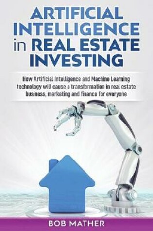 Cover of Artificial Intelligence in Real Estate Investing