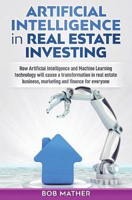 Book cover for Artificial Intelligence in Real Estate Investing