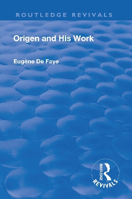 Book cover for Revival: Origen and his Work (1926)