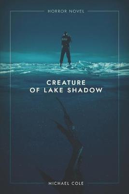 Book cover for Creature of Lake Shadow