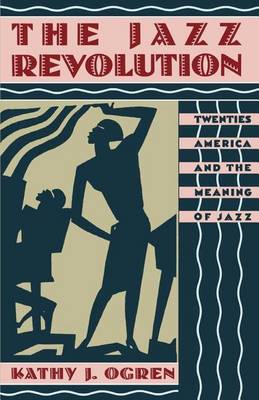 Book cover for The Jazz Revolution: Twenties America SF the Meaning of Jazz