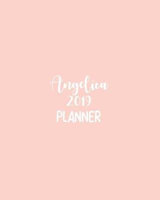 Book cover for Angelica 2019 Planner