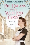 Book cover for Big Dreams for the West End Girls