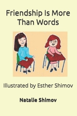 Cover of Friendship Is More Than Words