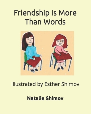 Cover of Friendship Is More Than Words