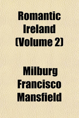 Book cover for Romantic Ireland (Volume 2)