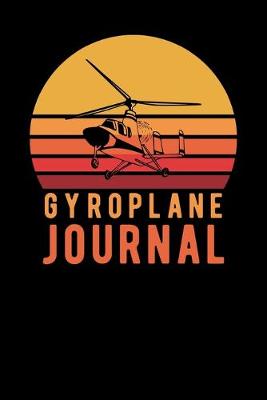 Book cover for Gyroplane Journal