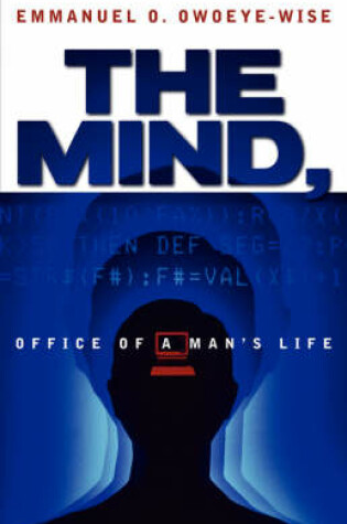 Cover of The Mind, Office of a Man's Life
