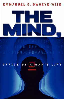 Cover of The Mind, Office of a Man's Life