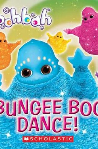 Cover of Bungee Boo Dance!