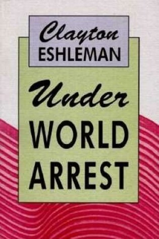 Cover of Under World Arrest